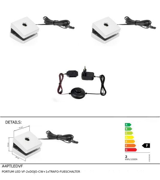 PORTUM LED VF-2xDOJO-CW+1xTRAFO-FUßSCHALTER