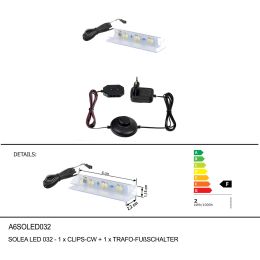 SOLEA LED 032-1xCLIPS-CW+1xTRAFO-FUßSCHALTER